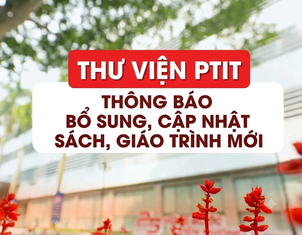 Thư viện Học viện Công nghệ Bưu chính Viễn thông giới thiệu giáo trình mới ngành Điện tử viễn thông